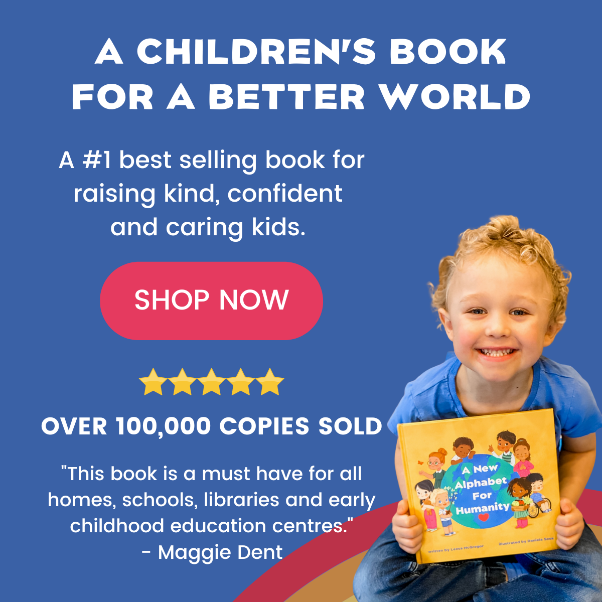 A New Alphabet for Humanity - A #1 best selling book for raising